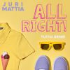 JURI MATTIA - All Right! Tutto Bene