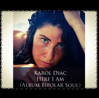 Karol Diac - Here I Am (Radio Date: 17-05-2019)
