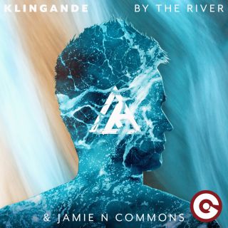 Klingande & Jamie N Commons - By The River (Radio Date: 08-03-2019)