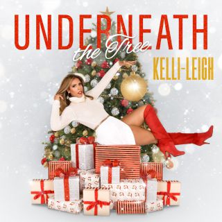 Kelli-Leigh - Underneath the tree (Radio Date: 16-12-2022)