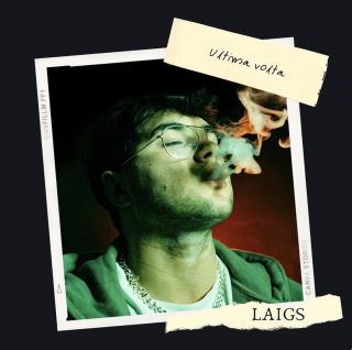 Laigs - Ultima Volta (Radio Date: 08-04-2022)