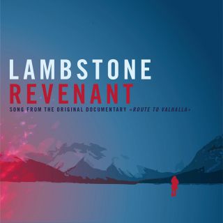 Lambstone - Revenant (Radio Date: 28-01-2022)