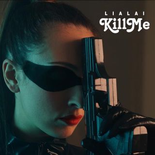 Lialai - Kill Me