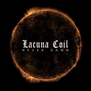Lacuna Coil - Never Dawn (Radio Date: 02-06-2023)
