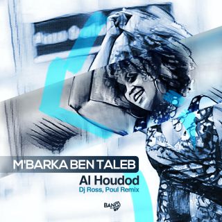 M'barka Ben Taleb - Al Houdod (Radio Date: 04-05-2022)