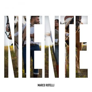 Marco Rotelli - Niente (Radio Date: 11-09-2020)