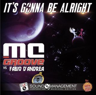 MC Groove vs Fabio D'Andrea & Danny Barba Nera - It's Gonna Be Alright (Radio Date: 02-12-2022)