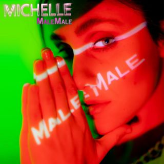 Michelle - MaleMale (Radio Date: 19-03-2021)