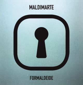 Maldimarte - Formaldeide (Radio Date: 04-04-2022)