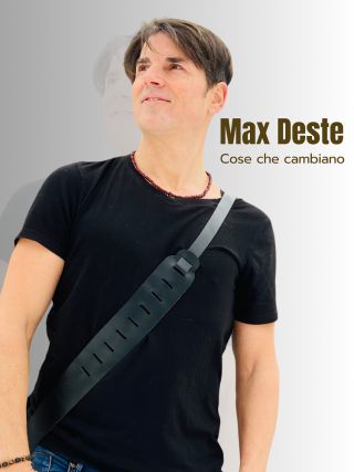MAX DESTE - Cose che cambiano (Radio Date: 22-09-2023)
