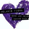 MELANIE FIONA - Gone And Never Coming Back