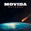 MOVIDA - Meteore