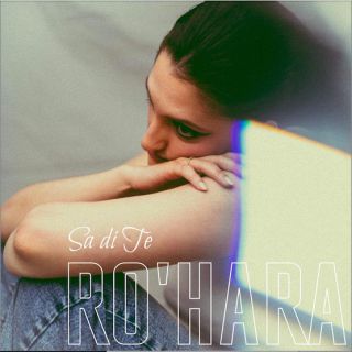 Ro'Hara - Sa di te (Radio Date: 16-09-2022)
