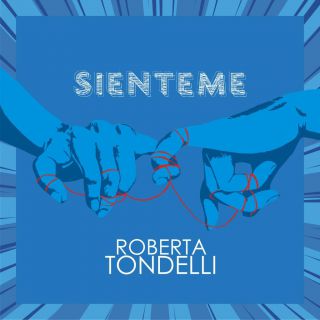 ROBERTA TONDELLI - Sienteme (Radio Date: 22-03-2024)