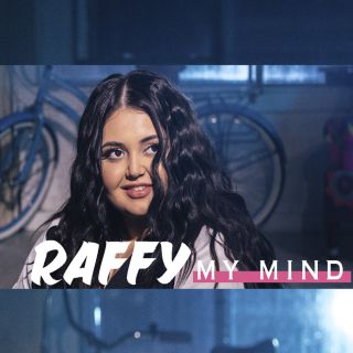 Raffy - My Mind (Radio Date: 11-10-2019)