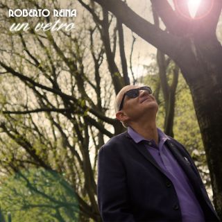 Roberto Reina - Un vetro (Radio Date: 26-04-2022)