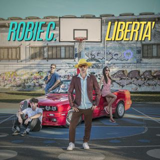 Robie C. - Libertà (Radio Date: 10-09-2021)