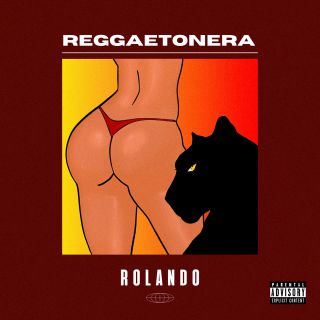 Rolando - Reggaetonera (Radio Date: 26-04-2022)