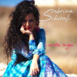 Sabrina Schiralli - I Nostri Sogni (Radio Date: 29-10-2021)