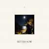 SEBASTIAN - Better Now (feat. Mayer Hawthorne)