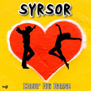 Syrsor - Coeur Qui Danse (Radio Date: 07-10-2020)