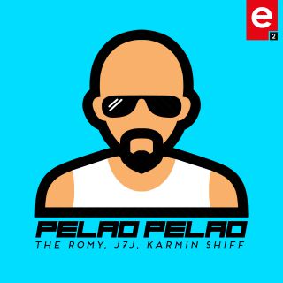The Romy, J7j, Karmin Shiff - Pelao Pelao (Radio Date: 03-05-2019)