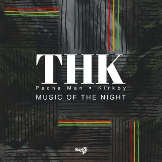THK, Pacha Man, Kirkby - Music Of The Night (Radio Date: 29-10-2020)