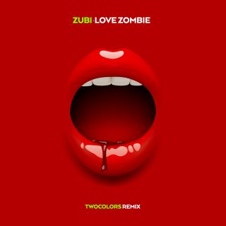 Zubi - Love Zombie (Radio Date: 26-03-2021)