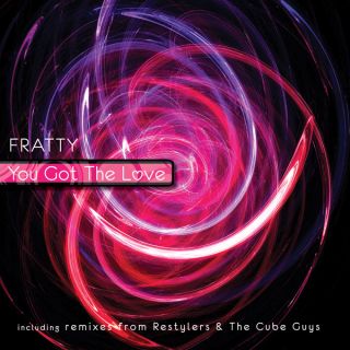 Fratty - You Got The Love