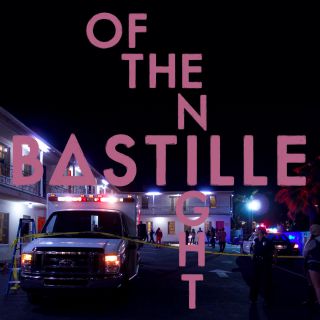 Bastille - Of The Night (Radio Date: 08-11-2013)