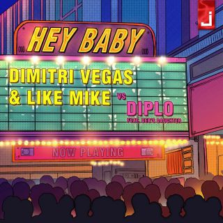 Dimitri Vegas & Like Mike Vs. Diplo - Hey Baby (feat. Deb's Daughter) (Radio Date: 11-11-2016)