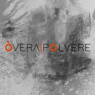òvera - Polvere (feat. Paolo Benvegnù) (Radio Date: 10-09-2021)