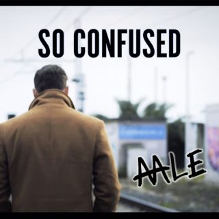 Aale - So Confused (Radio Date: 08-12-2023)