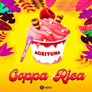 Aceituna - COPPA RICA (feat. Lena Gin) (Radio Date: 25-06-2021)