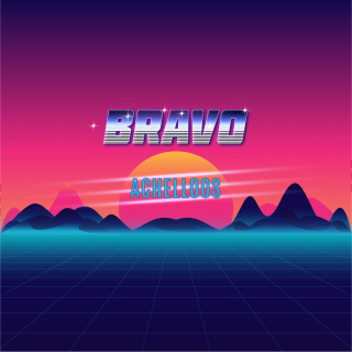Achelloos - Bravo (Radio Date: 10-07-2020)
