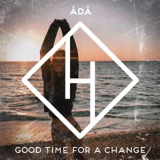 Ådå - Good Time For A Change (Radio Date: 01-04-2022)