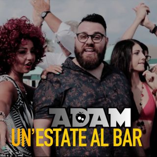 Adam - Un'estate al bar (Radio Date: 20-07-2018)