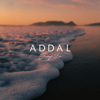 Addal - Jump In (Radio Date: 23-07-2021)