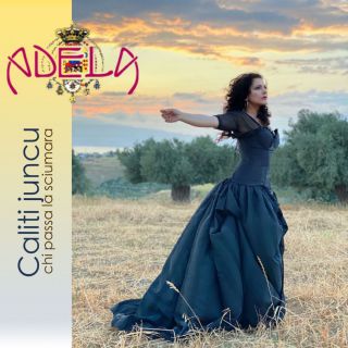 Adela - Caliti Juncu Chi Passa La Sciumara (Radio Date: 02-10-2020)