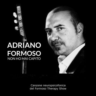 Adriano Formoso - Non Ho Mai Capito (Radio Date: 06-12-2019)