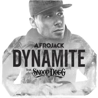 Afrojack - Dynamite (feat. Snoop Dogg) (Radio Date: 05-09-2014)