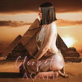 Agape - Cleopatra (Radio Date: 19-05-2021)