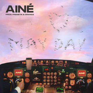 Ainé - May Day (Radio Date: 26-07-2019)