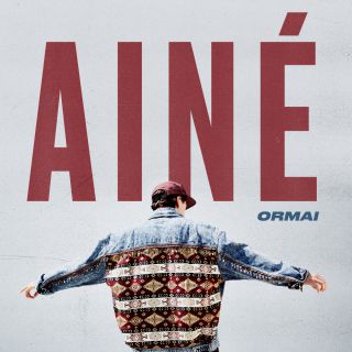 Ainé - Ormai (Radio Date: 31-08-2018)