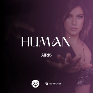 Airis - Human (Radio Date: 12-05-2023)