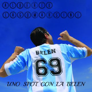 Alberto Lagomarsini - Uno spot con la Belen (Radio Date: 10-04-2017)