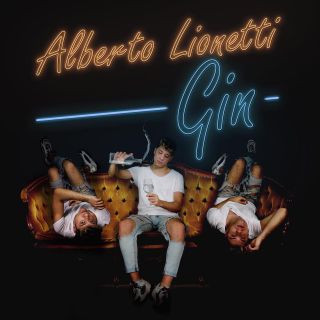 Alberto Lionetti - Gin (Radio Date: 17-04-2020)