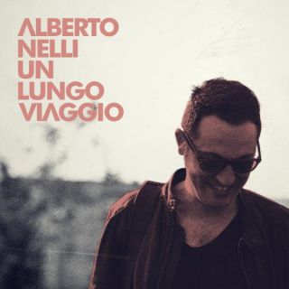 Alberto Nelli - Un lungo viaggio (Radio Date: 23-06-2014)