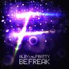 ALBY & FRATTY PROJECT - Be Freak
