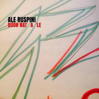 Ale Ruspini - Buon Natale (Radio Date: 16-12-2016)